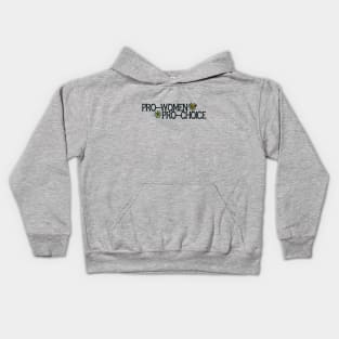 Pro-women pro-choice Kids Hoodie